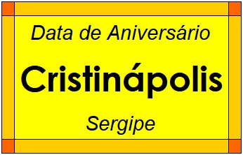 Data de Aniversário da Cidade Cristinápolis