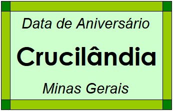 Data de Aniversário da Cidade Crucilândia