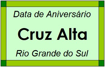 Data de Aniversário da Cidade Cruz Alta