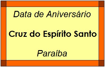 Data de Aniversário da Cidade Cruz do Espírito Santo