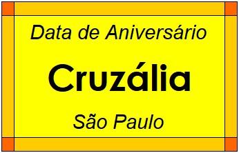 Data de Aniversário da Cidade Cruzália