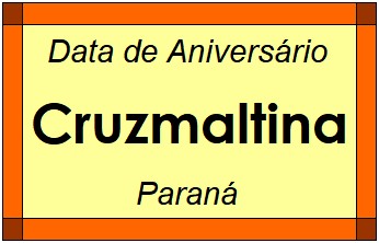 Data de Aniversário da Cidade Cruzmaltina