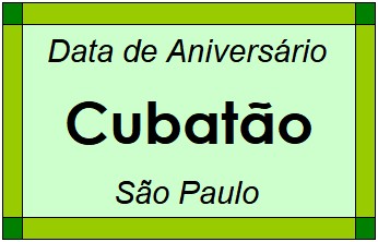 Data de Aniversário da Cidade Cubatão