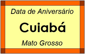 Data de Aniversário da Cidade Cuiabá