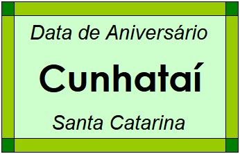 Data de Aniversário da Cidade Cunhataí