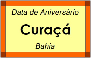 Data de Aniversário da Cidade Curaçá