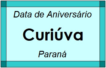 Data de Aniversário da Cidade Curiúva