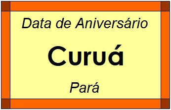 Data de Aniversário da Cidade Curuá