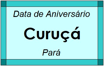 Data de Aniversário da Cidade Curuçá