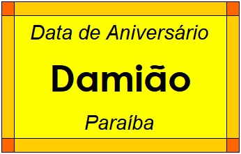 Data de Aniversário da Cidade Damião