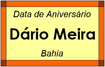 Data de Aniversário da Cidade Dário Meira