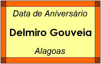 Data de Aniversário da Cidade Delmiro Gouveia