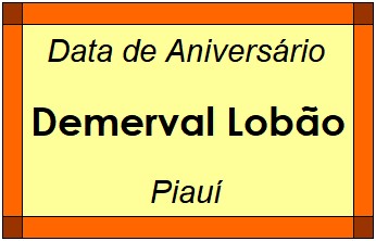 Data de Aniversário da Cidade Demerval Lobão