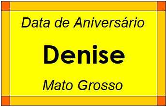 Data de Aniversário da Cidade Denise