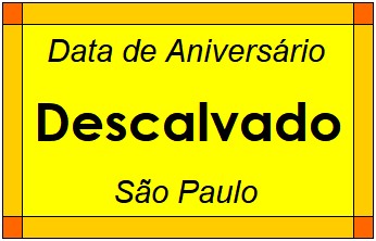 Data de Aniversário da Cidade Descalvado