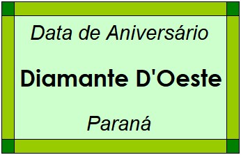 Data de Aniversário da Cidade Diamante D'Oeste