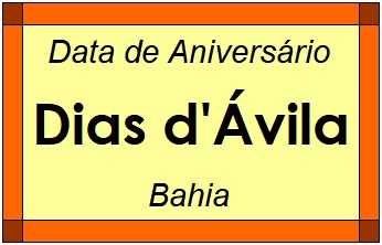 Data de Aniversário da Cidade Dias d'Ávila