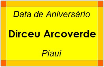 Data de Aniversário da Cidade Dirceu Arcoverde