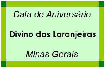 Data de Aniversário da Cidade Divino das Laranjeiras