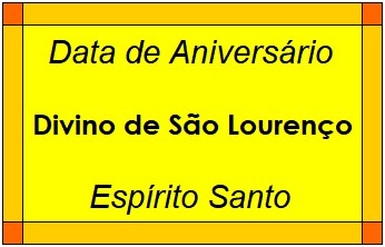 Data de Aniversário da Cidade Divino de São Lourenço