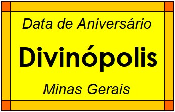 Data de Aniversário da Cidade Divinópolis