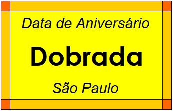 Data de Aniversário da Cidade Dobrada