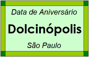 Data de Aniversário da Cidade Dolcinópolis