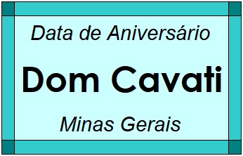 Data de Aniversário da Cidade Dom Cavati