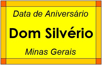 Data de Aniversário da Cidade Dom Silvério