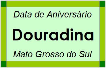 Data de Aniversário da Cidade Douradina