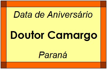 Data de Aniversário da Cidade Doutor Camargo