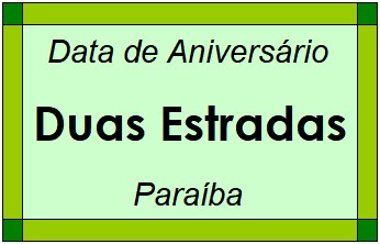 Data de Aniversário da Cidade Duas Estradas