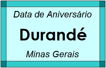 Data de Aniversário da Cidade Durandé