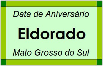 Data de Aniversário da Cidade Eldorado