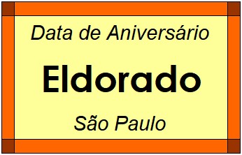 Data de Aniversário da Cidade Eldorado