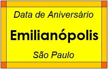 Data de Aniversário da Cidade Emilianópolis