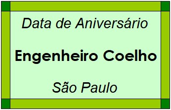 Data de Aniversário da Cidade Engenheiro Coelho