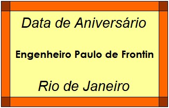 Data de Aniversário da Cidade Engenheiro Paulo de Frontin