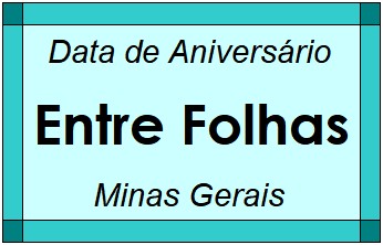 Data de Aniversário da Cidade Entre Folhas