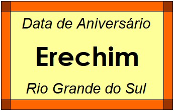 Data de Aniversário da Cidade Erechim