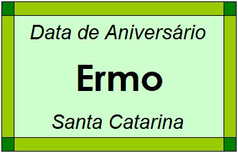 Data de Aniversário da Cidade Ermo