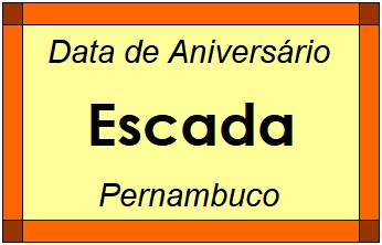 Data de Aniversário da Cidade Escada