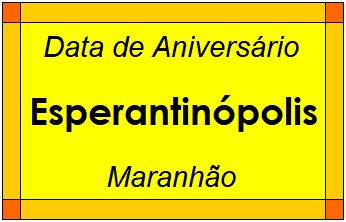 Data de Aniversário da Cidade Esperantinópolis