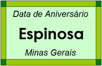 Data de Aniversário da Cidade Espinosa