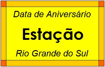 Data de Aniversário da Cidade Estação