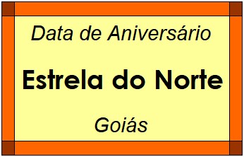 Data de Aniversário da Cidade Estrela do Norte