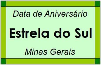 Data de Aniversário da Cidade Estrela do Sul