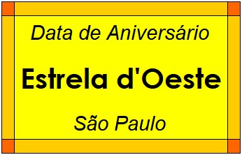 Data de Aniversário da Cidade Estrela d'Oeste