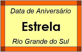 Data de Aniversário da Cidade Estrela