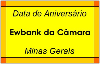 Data de Aniversário da Cidade Ewbank da Câmara